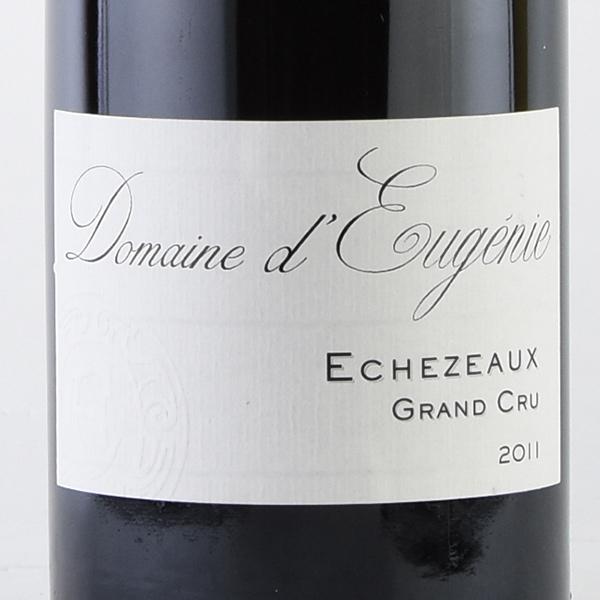 デュージェニー エシェゾー グラン クリュ 2011 dEugenie Echezeaux