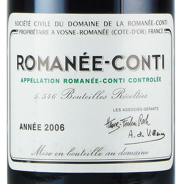 ロマネコンティ ロマネコンティ 2006 ドメーヌ ド ラ ロマネ コンティ