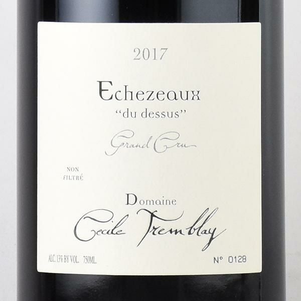 セシル トランブレイ エシェゾー デュ ドゥシュ グラン クリュ 2017