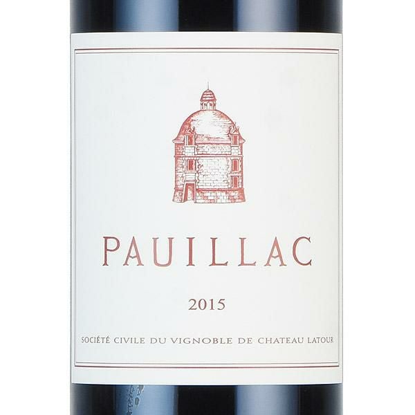 ポイヤック ド ラトゥール 2015 シャトー ラトゥール Chateau Latour