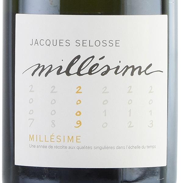 ジャック セロス ミレジム 2009 ジャックセロス Jacques Selosse
