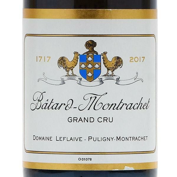 ルフレーヴ バタール モンラッシェ グラン クリュ 2017 Leflaive
