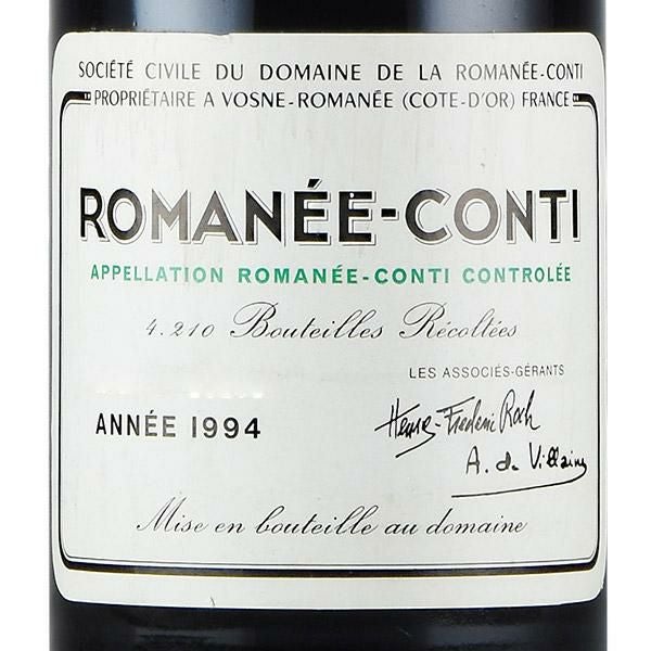 ロマネコンティ ロマネコンティ 1994 正規品 ドメーヌ ド ラ ロマネ
