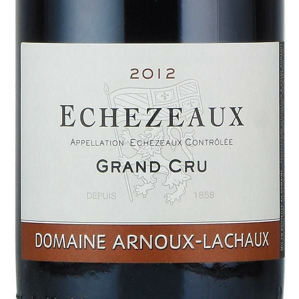 アルヌー ラショー エシェゾー グラン クリュ 2012 Arnoux Lachaux