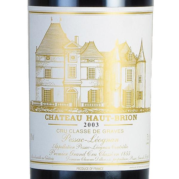 シャトー オー ブリオン 2003 オーブリオン Chateau Haut-Brion