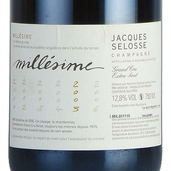 ジャック セロス ミレジム 2005 ジャックセロス Jacques Selosse