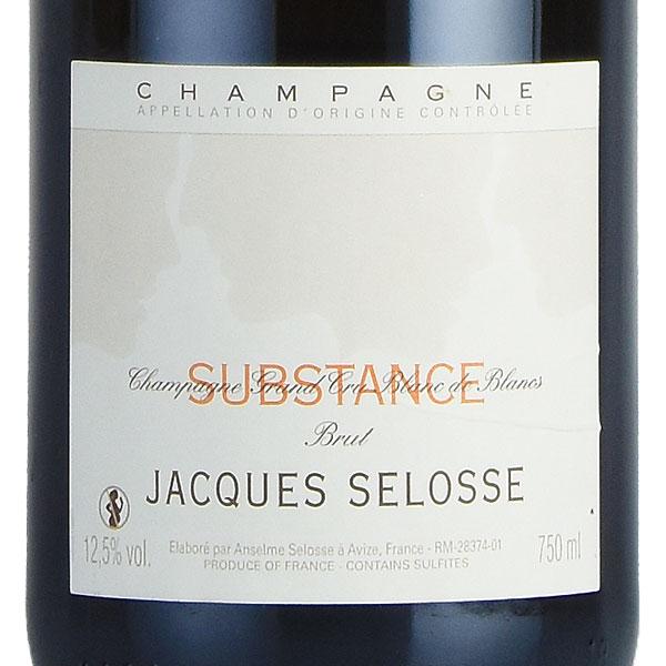 ジャック セロス シュブスタンス NV ジャックセロス Jacques Selosse