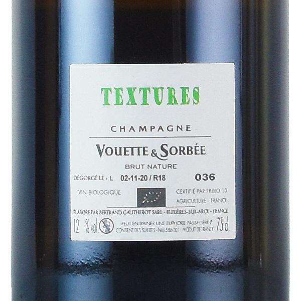 ヴェット エ ソルベ テクスチュール 2018 Vouette et Sorbee Texutures
