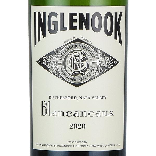 イングルヌック ブランカノー 2020 Inglenook Blancaneaux アメリカ