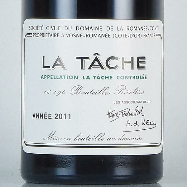 ロマネコンティ ラ ターシュ 2011 ドメーヌ ド ラ ロマネ コンティ