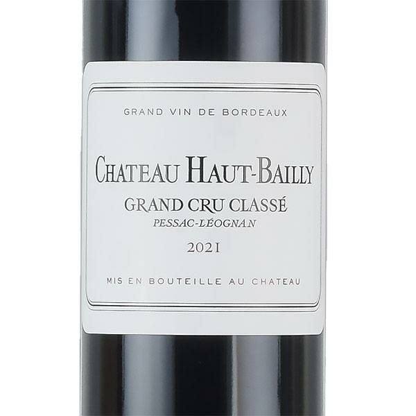 シャトー オー バイィ 2021 Chateau Haut-bailly フランス ボルドー