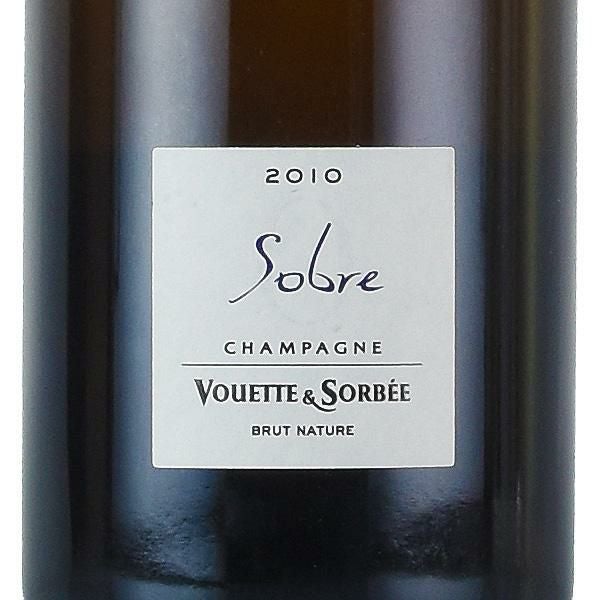 ヴェット エ ソルベ ソブレ 2010 Vouette et Sorbee Sobre フランス